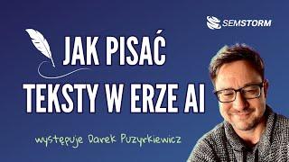 Webinar SEMSTORM: „Jak pisać teksty w erze AI”