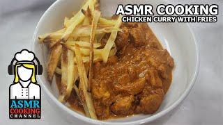 [ASMR Cooking] Chicken Curry With Fries | Chopping Sounds, Sizzle Sounds (NO TALKING)