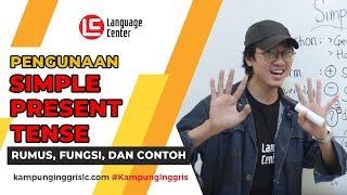 Penggunaan Simple Present Tense dan Contohnya | Kampung Inggris LC