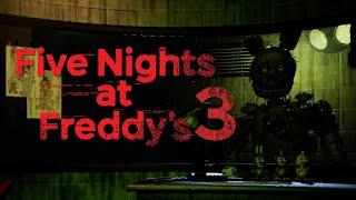 MY FIRST TIME PLAYING - Five Nights At Freddy's 3 Ep 1