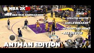 NEW NBA 2K25 JUMPMAN MOD v16 ANTMAN EDITION | UPDATED ROSTERS | HD COURT AND JERSEY | ALL DEVICE