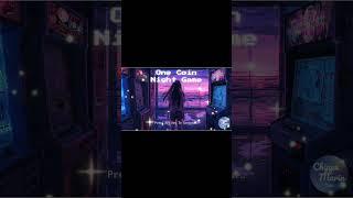 One Coin Night Game  #lofi #shorts #chiptune #chillbeats #lofimusic