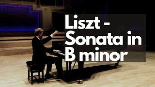 Franz Liszt - Sonata in B minor, S.178 played by Luke Jones