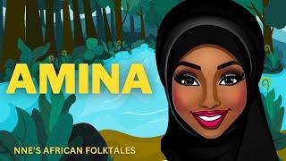 AMINA (AN NNE’S AFRICAN FOLKTALE STORY)