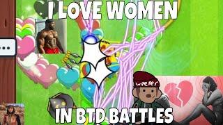 Battling for Women in BTD Battles