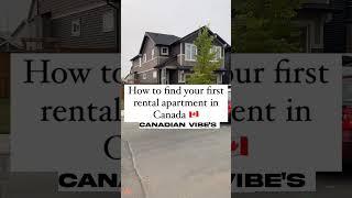 How to find your first rental apartment in Canada || Newcomers must Watch