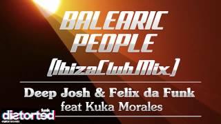 Deep Josh & Felix da Funk - Balearic People