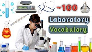 Laboratory Vocabulary ll Lab Equipments in English