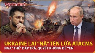 Ukraine bất chấp mọi tổn thất, nã 6 “tên lửa” ATACMS tấn công sân bay Nga, Moskva “thề” trả đũa |VNP
