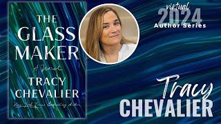 Author Series | Tracy Chevalier | The Glassmaker