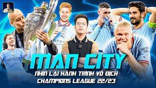 THE LOCKER ROOM | NHÌN LẠI CHAMPIONS LEAGUE 2022/23: MAN CITY ĐÃ LÊN NGÔI NHƯ THẾ NÀO?