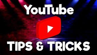 12 YouTube Tips & Tricks You Should Be Using!