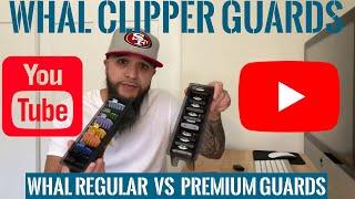 Wahl Clipper Guards Regular VS Premium Guards