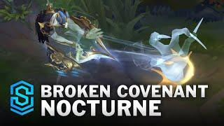 Broken Covenant Nocturne Skin Spotlight - Pre-Release - PBE Preview - League of Legends