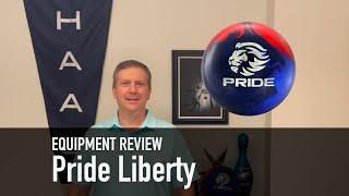 Ball Review: Pride Liberty