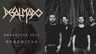 DESALMADO - Hereditas 2021: Hereditas