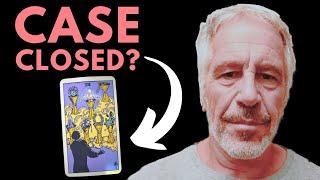 Who Benefits From Rewriting Epstein’s Ending?  Psychic Tarot Reading