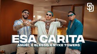 ANUEL AABLESSDMYKE TOWERS - ESA CARITA  (VIDEO OFICIAL)