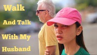 Walk And Talk With My Husband  Famous Place In The Philippines