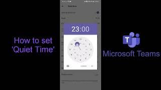 Setting Quiet Time on the Microsoft Teams App