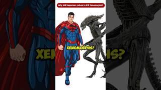 Why did Superman Refuse to Kill Xenomorphs? #Shorts #Viral #facehugger