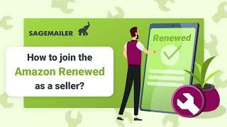 What is Amazon Renewed Refurbished? How to join the Amazon Renewed program?