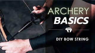 Archery Basics 15 - how to make your own bow string - english