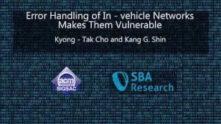 CCS 2016 - Error Handling of In-vehicle Networks Makes Them Vulnerable