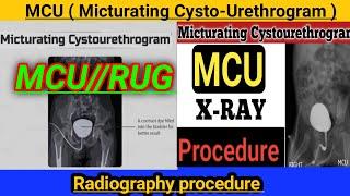 MCU ( Micturating Cysto-Urethrogram ) / x-ray RGU and MCU / MCU test in Hindi #radiography #2023