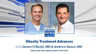 Health News You Can Use | Obesity Treatment Advances