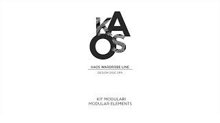 Linea Kaos: kit modulari / Kaos range: modular elements Art K240 K250 K260