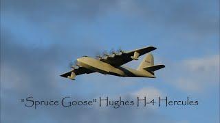 "Spruce Goose" Hughes H-4 Hercules maiden flight