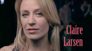 Claire Larsen Reel HD