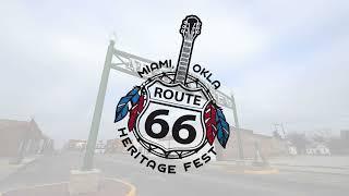 Miami OK Route 66 Heritage Festival - July 30-31, 2021