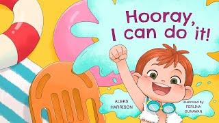 Hooray, I Can Do It! Read Aloud by Reading Pioneers Academy