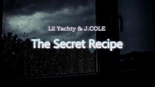 Lil Yachty - The Secret Recipe (feat J.COLE) (Lyrics) !!!