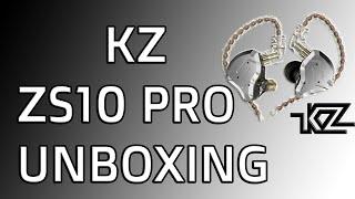 KZ (Knowledge Zenith) ZS10 Pro 4BA+1DD Hybrid In Ear Monitor | UNBOXING