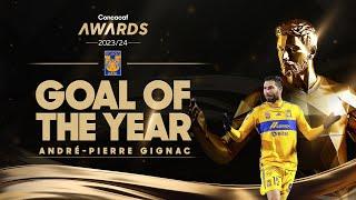 Concacaf Awards 2023/24 | Goal Of The Year | André-Pierre Gignac, Tigres