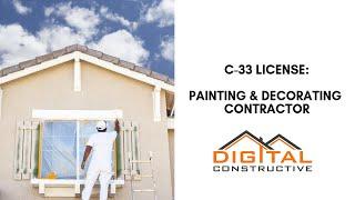 How To Get a C-33 Painting License - Complete Step By Step California Contractor Licensing Roadmap!