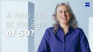 A new job at the age of 50? Albert Einstein & ZEISS made that happen