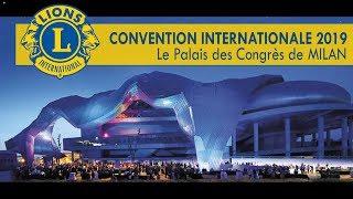 Le Palais des Congres  de Milan - Convention Internationale Lions Clubs 2019