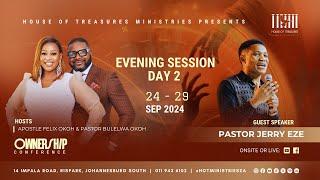 Ownership Conference 2024 || Evening 2 || Pastor Jerry Eze