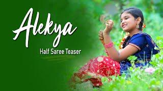 ALEKYA HALF SAREE TEASER /MH STUDIO