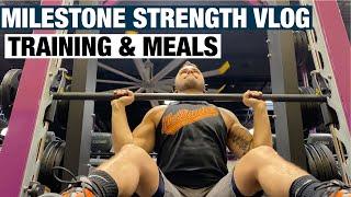 Training & Meal VLOG on Milestone Strength Fitness Program