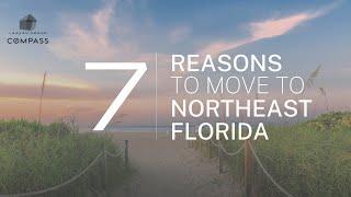 7 Reasons to Relocate To Northeast Florida