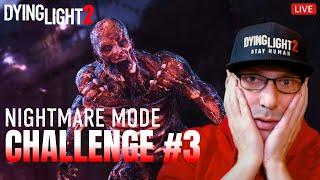 DYING LIGHT 2  Alptraum Challenge #3 -  Level 1 Neustart