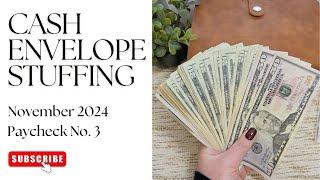 Cash Envelope Stuffing | November 2024 | $530 | Debt Free Journey | Budgeting | Saving Money