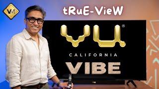 VU Vibe TV tRuE-VieW | VU Vibe QLED TV | Best TV in India 2024