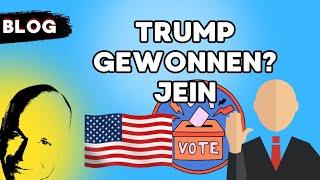 trump gewonnen? jein