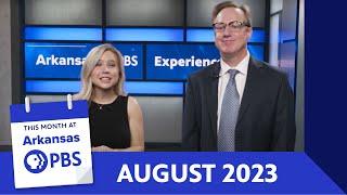 This Month At Arkansas PBS: August 2023